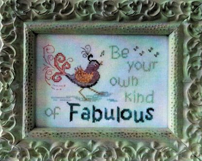 DBL211 Your Own Kind of Fabulous cross stitch pattern by Designs by Lisa